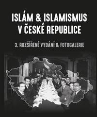 Kniha Islám a islamismus v České republice