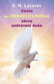 Kniha Cesta ke zdraví člověka skrze uzdravení duše