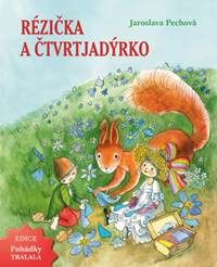 Kniha Rézička a Čtvrtjadýrko
