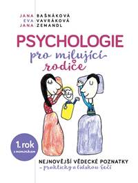 Psychologie pro milujíci rodiče