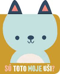 Sú toto moje uši? Medveď