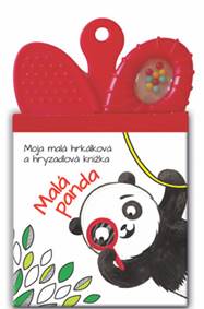 Moja malá hrkálková a hryzadlová knižka Malá Panda