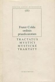 Mystické traktáty / Tractatus Mystici