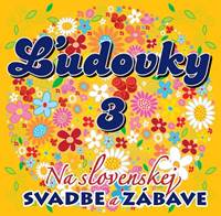 Kniha CD - ĽUDOVKY 3 – Na Slovenskej svadbe a zábave