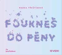 Kniha Foukneš do pěny (audiokniha)