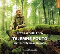 Kniha Tajemné pouto mezi člověkem a přírodou (1x Audio na CD - MP3)