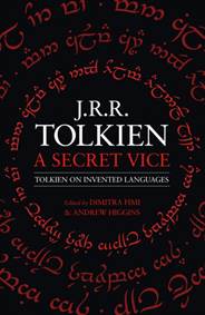Kniha A Secret Vice : Tolkien on Invented Languages