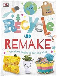 Kniha Recycle and Remake