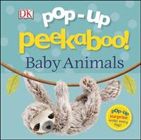 Kniha Pop-Up Peekaboo! Baby Animals