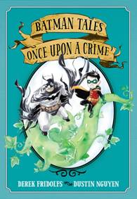 Kniha Batman Tales Once Upon a Crime