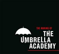 Kniha Making Umbrela Academy