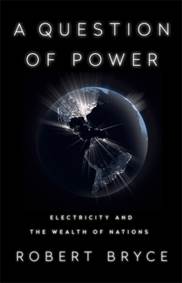 Kniha A Question of Power: Electricity and the Wealth of Nations