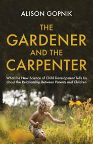Kniha The Gardener and the Carpenter