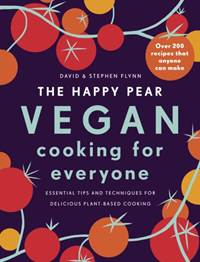 Kniha The Happy Pear: Vegan Cooking for Everyone
