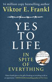 Kniha Yes to Life In Spite of Everything