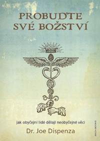 Kniha Probuďte své božství