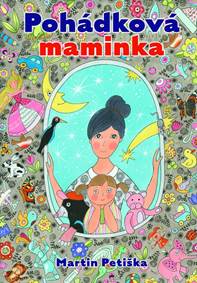 Kniha Pohádková maminka