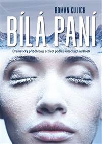 Kniha Bílá paní