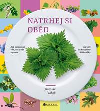 Kniha Natrhej si oběd