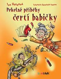 Kniha Pekelné příběhy čertí babičky
