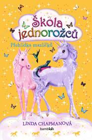 Kniha Škola jednorožců 5 - Přehlídka mazlíčků