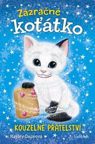 Kniha Zázračné koťátko 1 - Kouzelné přátelství