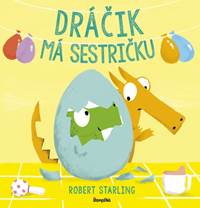 Kniha Dráčik má sestričku