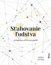 Kniha Sťahovanie ľudstva od praveku až po súčasnosť
