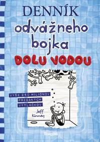 Kniha Denník odvážneho bojka 15: Dolu vodou