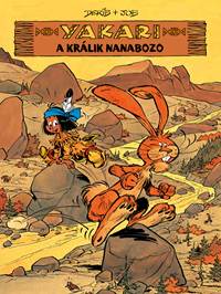 Kniha Yakari a králik Nanabozo (Yakari 4)