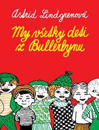 Kniha My všetky deti z Bullerbynu