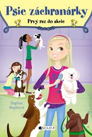 Psie záchranárky 1 - Prvý raz do akcie