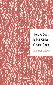 Mladá, krásna, úspešná