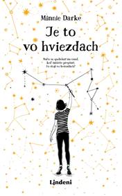 Je to vo hviezdach