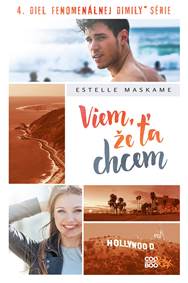 Kniha Viem, že ťa chcem (DIMILY 4)