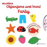 Kniha MiniPÉDIA Objavujeme svet hrou! Farby