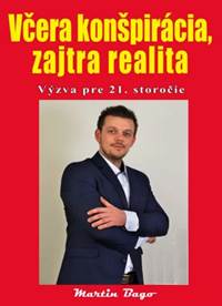 Kniha Včera konšpirácia, zajtra realita