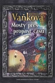 Kniha Mosty přes propast času