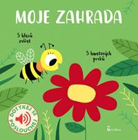 Kniha Moje zahrada - zvukové leporelo