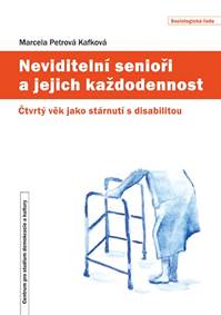 Neviditelní senioři a jejich každodennost