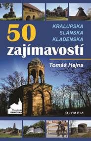 Kniha 50 zajímavostí Kralupska, Slánska, Klade