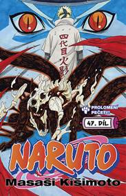 Kniha Naruto 47 - Prolomení pečeti!