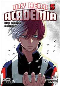 Kniha Moje hrdinská akademie 5 - Šóto Todoroki