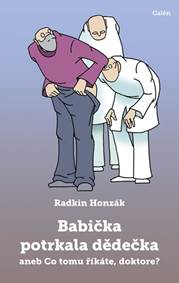 Kniha Babička potrkala dědečka aneb Co tomu ří