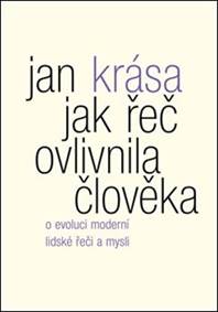 Jak řeč ovlivnila člověka