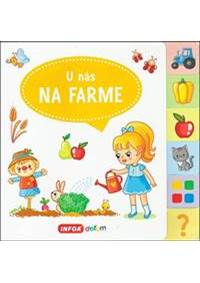 U nás na farme - Veľká knižka so záložkami