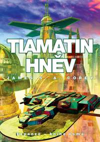 Kniha Tiamatin hněv - Expanze 8