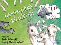 Kniha Neposlušná kůzlátka