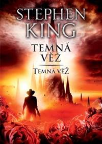 Kniha Temná věž VII. - Temná věž