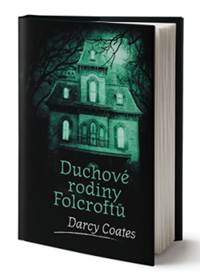 Kniha Duchové rodiny Folcroftů